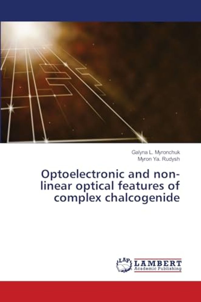 Optoelectronic and non-linear optical features of complex chalcogenide